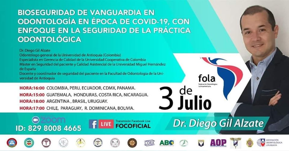 Conferencia – Bioseguridad de vanguardia en Odontología en época de Covid-19, con enfoque en la seguridad de la práctica odontológica – FOLA