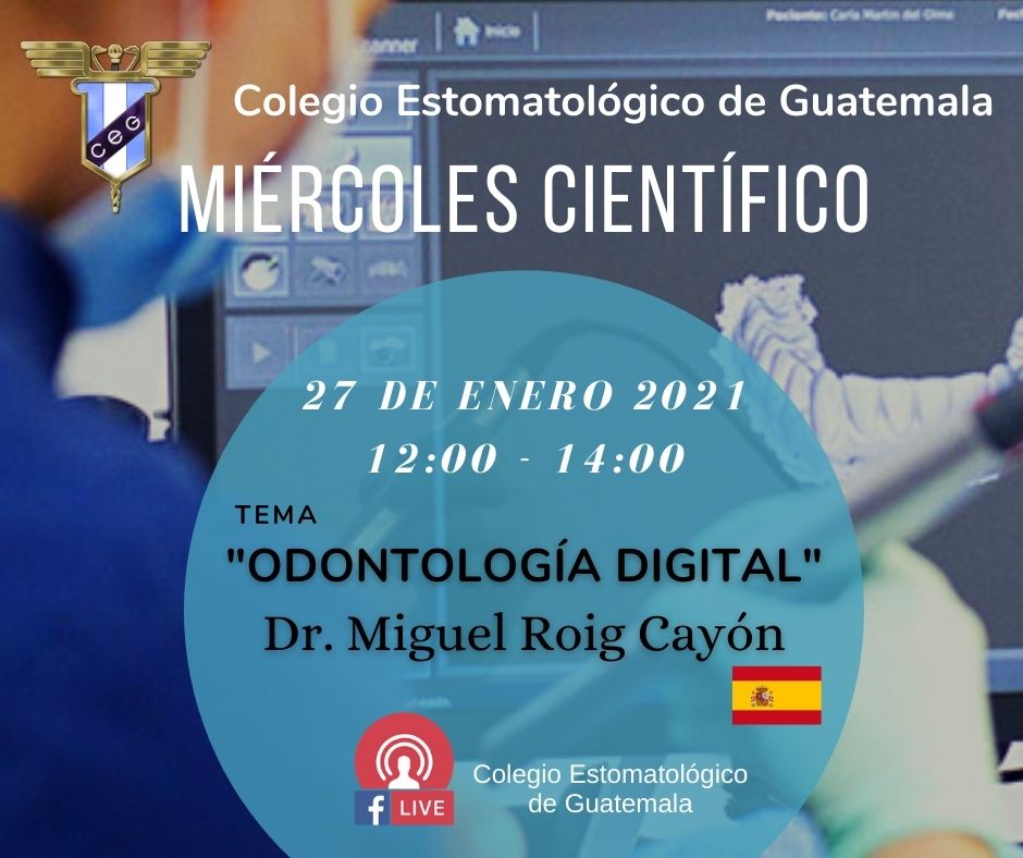 Miércoles Científico – Odontología Digital
