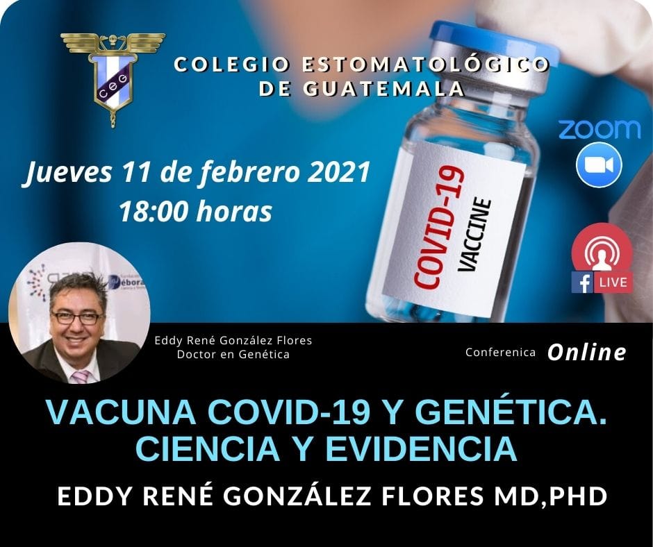 Conferencia: Vacuna Covid-19 y Genética. Ciencia y Evidencia