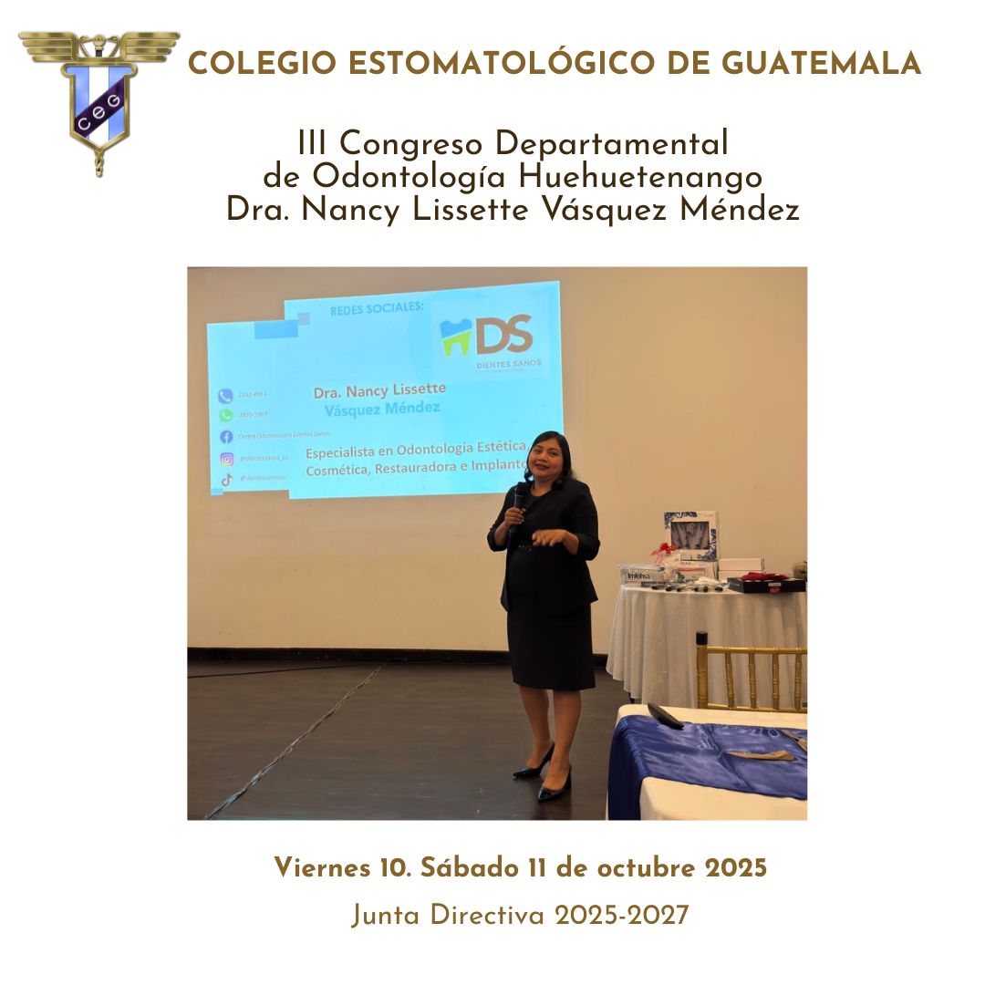 III Congreso Departamental de Odontología Huehuetenango